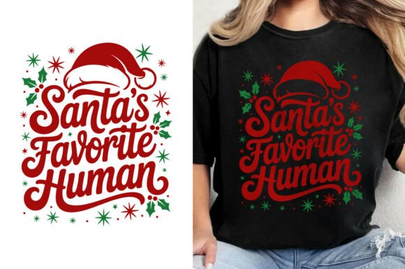 Download Santa's Favorite Human Christmas Design - Design Collection